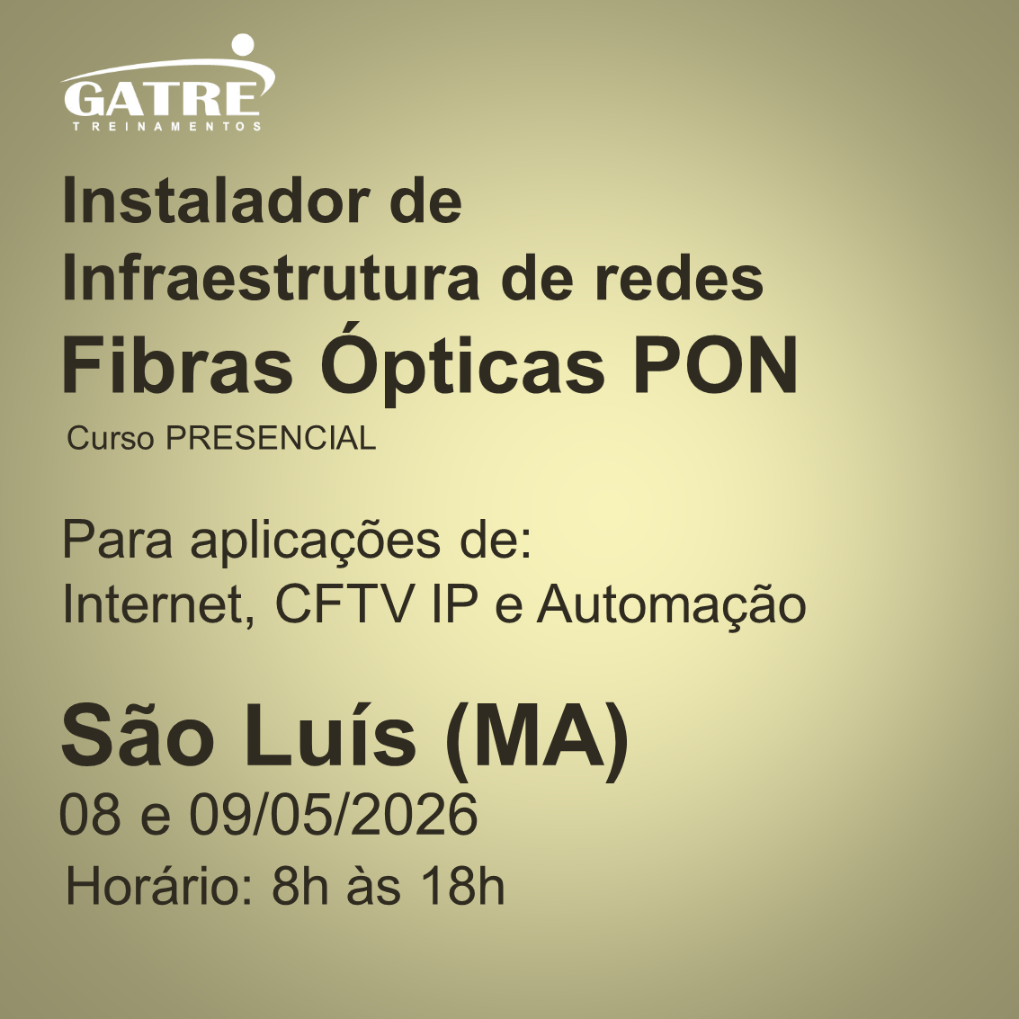 São Luís (MA) - 08 e 09/05/2026