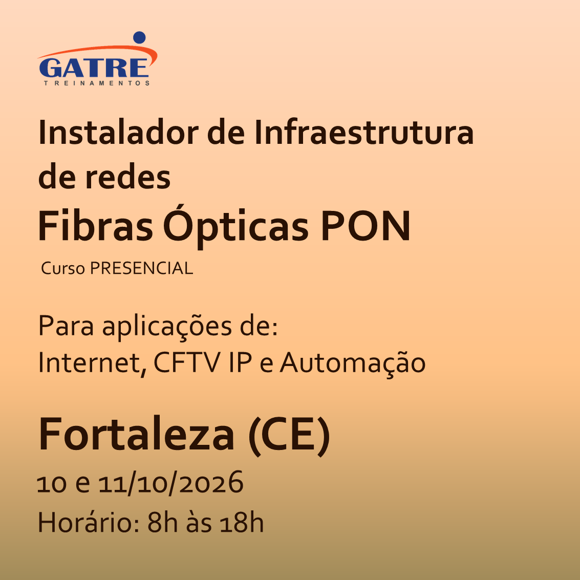 Fortaleza (CE) - 10 e 11/10/2026