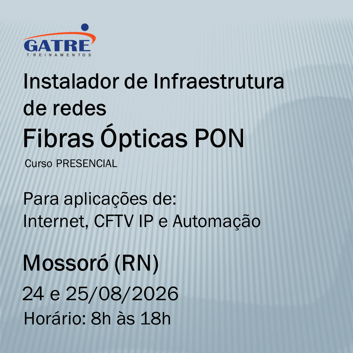 Mossoró (RN) - 24 e 25/08/2026